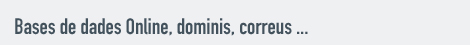 Base de dades, dominis, correus